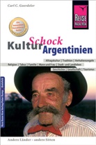 Carl D Goerdeler, Carl D. Goerdeler - Reise Know-How KulturSchock Argentinien