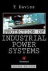 T Davies, T. DAVIES - Protection of Industrial Power Systems