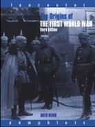 Ruth Henig, Ruth B. Henig, Henig Ruth - The Origins of the First World War