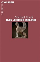 Michael Maass - Das antike Delphi