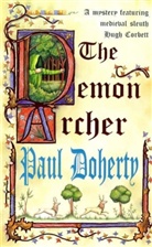 Paul Doherty, Paul C. Doherty, Doherty Paul - The Demon Archer