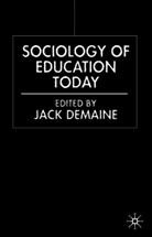 Jack Demaine, Demaine, J Demaine, J. Demaine, Jack Demaine - Sociology of Education Today