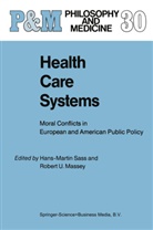 R. U. Massey, R.U. Massey, Hans-Marti Sass, Hans-Martin Sass, U Massey, U Massey - Health Care Systems