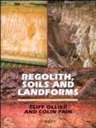 Ollier, C Ollier, Cliff Ollier, Cliff (Australian National University) Ollier, Cliff (Australian National University) Pai Ollier, Cliff Pain Ollier... - Regolith, Soils and Landforms