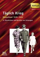 J&uuml;rge Kleindienst, J&uuml;rgen Kleindienst - T&auml;glich Krieg