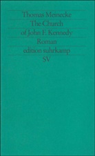 Thomas Meinecke - The Church of John F. Kennedy