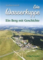 Joachim Jenrich - Die Wasserkuppe