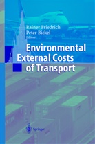 Pete Bickel, Peter Bickel, FRIEDRICH, Friedrich, Rainer Friedrich - Environmental External Costs of Transport