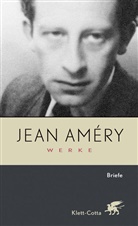 Jean Amery, Jean Am&eacute;ry, Iren Heidelberger-Leonard, Irene Heidelberger-Leonard, Iren Heidelberger-Leonhard, Irene Heidelberger-Leonhard... - Werke - BD 8: Werke. Bd. 8: Briefe (Werke, Bd. 8)