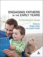 Roger Olley, Carol Potter, Carol Olley Potter, Roger Olley, Carol Potter, Carol (Leeds Beckett University Potter - Engaging Fathers in the Early Years