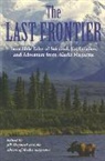 Alaska Magazine, Jill Alaska Magazine Shepherd, Jill Shepherd, Jill (EDT) Shepherd, Shepherd Jill - Last Frontier