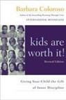 Barbara Coloroso, Coloroso Barbara - Kids Are Worth It