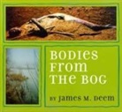 James M. Deem, Deem James M. Deem - Bodies from the Bog