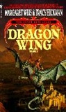T. Hickman, Tracy Hickman, M. Weis, Margaret Weis - Dragon Wing