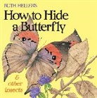 Ruth Heller, Heller Ruth - Ruth Heller's How to Hide a Butterfly & Other Insects