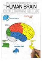 Marian Diamond, Marian C Diamond, Marian C. Diamond, Marion C. Diamond, L. M. Elson, Lawrence M. Elson... - Human Brain Coloring Book