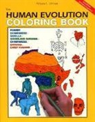 Concepts Inc Coloring, Coloring Concepts Inc, Coloring Concepts Inc., Adrienne Zihlman, Adrienne L Zihlman, Adrienne L. Zihlman - The Human Evolution Coloring Book