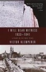 Victor Klemperer - I Will Bear Witness