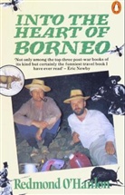 R. Hanlon, O&amp;apos, R. O'Hanlon, Redmond O'Hanlon - Into the Heart of Borne