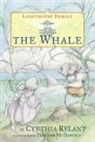 Cynthia Rylant, Cynthia/ McDaniels Rylant, Preston McDaniels - The Whale