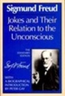 Sigmund Freud, James Strachey - Jokes and Their Relation to the Unconscious