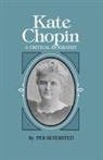 Per Seyersted - Kate Chopin