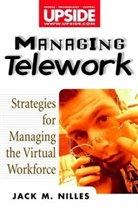 Nilles, Jack Nilles, Jack M Nilles, Jack M. Nilles, Jm Nilles, NILLES JACK M... - Managing Telework