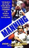 Peydirt Inc, Archie Manning, Peyton Manning, Peydirt Inc, Peyton, John Underwood - Manning