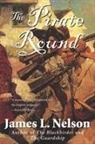 James L Nelson, James L. Nelson - The Pirate Round