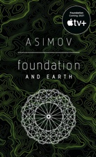 Isaac Asimoc, Isaac Asimov - Foundation and Earth
