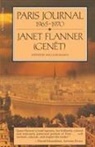Flanner, Janet Flanner, Janet (Genet) Flanner, Janet (Gen&ecirc;t) Flanner, William Shawn - Paris Journal, 1965-70