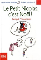 Ren&eacute; Goscinny, Jean-Jacques Semp&eacute;, Sempe/goscinny - Les histoires in&eacute;dites du petit Nicolas. Vol. 7. Le petit Nicolas, c'est No&euml;l !