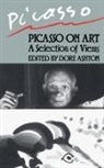Dore Ashton, Dore Picasso Ashton, Ashton Dore, Pablo Picasso, Dore Ashton - Picasso on Art