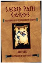 James Sams, Jamie Sams, Linda Childers - Sacred Path Cards