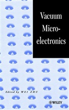 Zhu, W Zhu, Wei Zhu, Wei (Bell Laboratories-Lucent Technologies Zhu, Wei Zhu, Zhu Wei - Vacuum Microelectronics