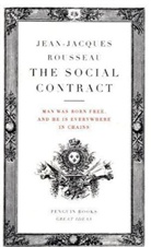 Jean Jacques Rousseau, Jean-Jacques Rousseau - The Social Contract