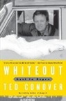 Ted Conover - Whiteout