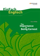 Til Kinzel, Till Kinzel, Bianca Schwindt, Oscar Wilde, Till Kinzel, Bianca Schwindt - EinFach Englisch Unterrichtsmodelle