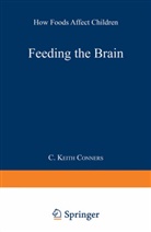 C Keith Conners, C. Keith Conners - Feeding the Brain