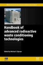 M. I. Ojovan, Michael A. (EDT) Ojovan, Michael I. Ojovan, M. I. Ojovan, Michael A. Ojovan, Michael I Ojovan... - Handbook of Advanced Radioactive Waste Conditioning Technologies