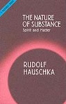 Rudolf Hauschka, Hauschka Rudolf - Nature of Substance