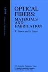 Tatsu Izawa, Tatsuo Izawa, Shoichi Sudo - Optical Fibers