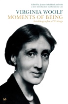 Virginia Woolf, Jeanne Schulkind - Moments of Being