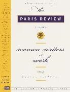 Paris Review, Review Paris Review, Paris Review&gt;, George Plimpton - Women Writers at Work