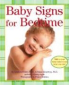 Linda Acredolo, Susan Goodwyn, Penny Gentieu, Penny Gentieu - Baby Signs for Bedtime