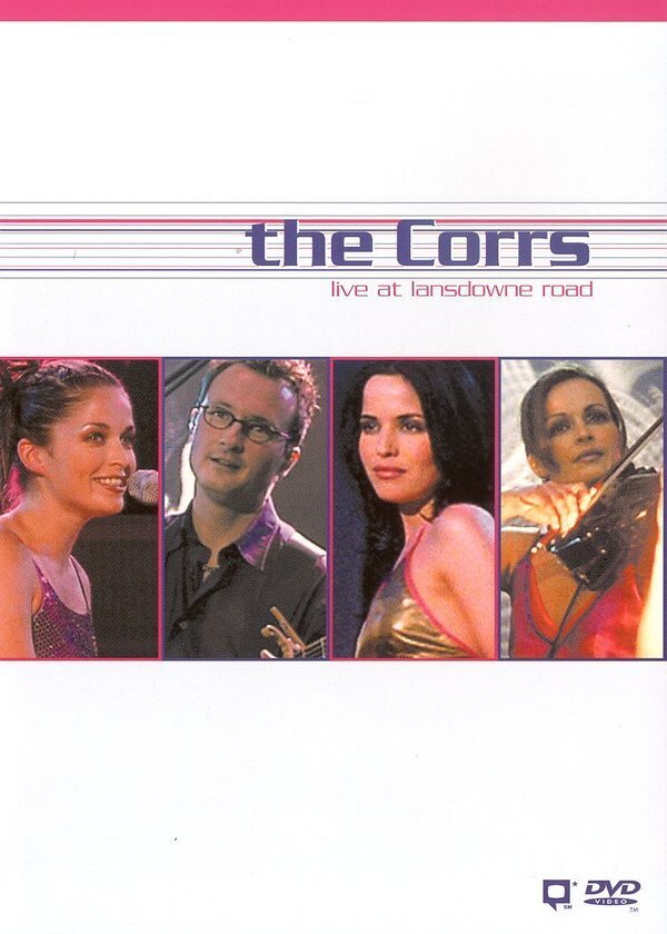 Corrs - Live at Lansdowne Road
