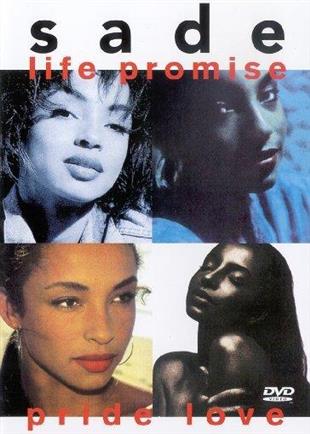 Sade - Life promise pride love