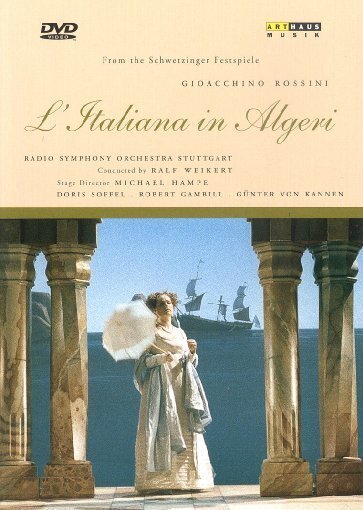 Radio-Sinfonieorchester Stuttgart, Ralf Weikert, Doris Soffel & Michael Hampe - Rossini - L'Italiana in Algeri Arthaus Musik