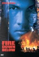Fire down below