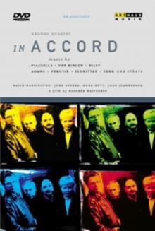 Kronos Quartet - In accord Arthaus Musik
